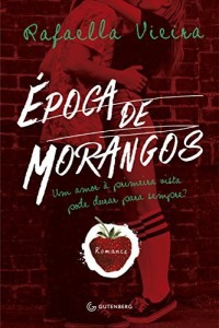 Baixar Época de morangos pdf, epub, eBook