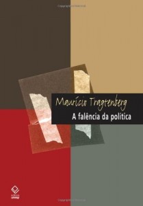 Baixar A fal&ecirc;ncia da pol&iacute;tica pdf, epub, eBook