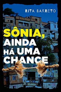 Baixar S&ocirc;nia, ainda h&aacute; uma chance pdf, epub, eBook