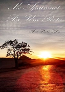 Baixar Me Apaixonei Por Um Poeta pdf, epub, eBook