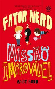 Baixar Missão improvável – Fator nerd – vol. 2 pdf, epub, eBook