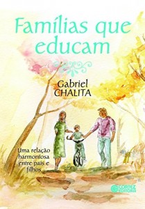 Baixar Famílias que educam: uma relação harmoniosa entre pais e filhos pdf, epub, eBook