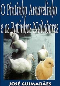 Baixar O Pintinho Amarelinho e os Patinhos Nadadores pdf, epub, eBook