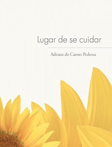 Baixar Lugar de se cuidar pdf, epub, eBook