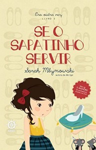 Baixar Se o sapatinho servir – Era outra vez – vol. 2 pdf, epub, eBook