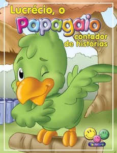 Baixar Filhotes Travessos: Lucrecio, o Papagaio contador de hist&oacute;rias pdf, epub, eBook