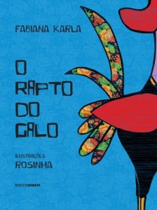 Baixar O rapto do galo pdf, epub, eBook