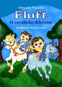 Baixar Fluft O cavalinho diferente pdf, epub, eBook
