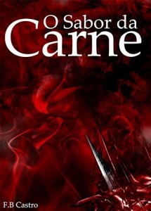 Baixar O sabor da carne: Prologo pdf, epub, eBook