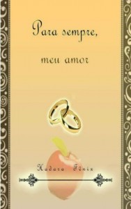 Baixar Para Sempre, Meu Amor (Hot Apple Livro 1) pdf, epub, eBook