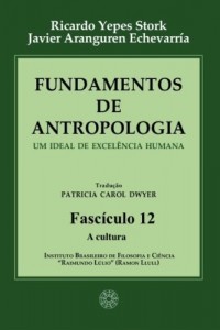 Baixar Fundamentos de Antropologia – Fasciculo 12 – A cultura (ebook) pdf, epub, eBook