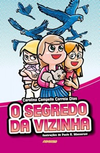 Baixar O segredo da vizinha pdf, epub, eBook