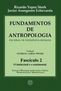 Baixar Fundamentos de Antropologia – Fasciculo 2 – O intelectual e o sentimental (ebook) pdf, epub, eBook