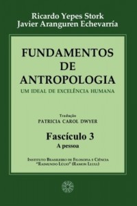 Baixar Fundamentos de Antropologia – Fasciculo 3 – A pessoa (ebook) pdf, epub, eBook