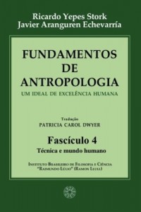 Baixar Fundamentos de Antropologia – Fasciculo 4 – T&eacute;cnica e mundo humano (ebook) pdf, epub, eBook
