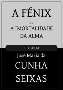 Baixar A fénix, ou a imortalidade da alma pdf, epub, eBook
