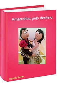 Baixar Amarrados pelo destino pdf, epub, eBook