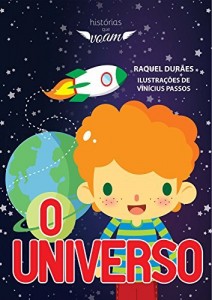 Baixar O Universo (Hist&oacute;rias que voam) pdf, epub, eBook