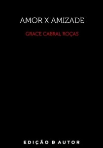Baixar Amor X Amizade pdf, epub, eBook