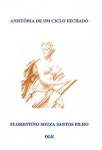 Baixar ANISTÓRIA DE UM CICLO FECHADO pdf, epub, eBook