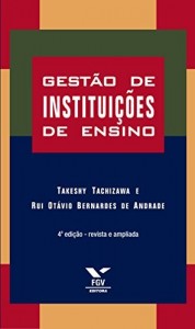 Baixar Gest&atilde;o de institui&ccedil;&otilde;es de ensino (FGV prática) pdf, epub, eBook