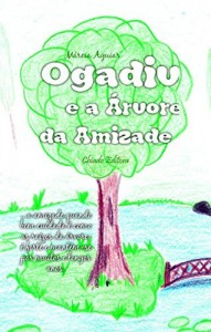 Baixar Ogadiv e a &aacute;rvore da amizade pdf, epub, eBook