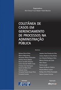 Baixar Colet&acirc;nea de Casos em Gerenciamento de Processos na Administra&ccedil;&atilde;o P&uacute;blica pdf, epub, eBook