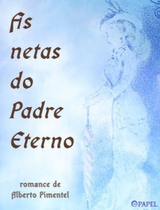 Baixar As netas do Padre Eterno (romance) pdf, epub, eBook