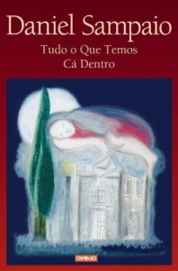 Baixar Tudo o Que Temos Cá Dentro pdf, epub, eBook