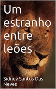 Baixar Um estranho entre leões pdf, epub, eBook