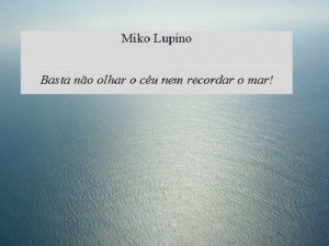 Baixar Basta n&atilde;o olhar o c&eacute;u nem recordar o mar! pdf, epub, eBook
