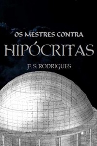Baixar Os Mestres Contra Hip&oacute;critas pdf, epub, eBook