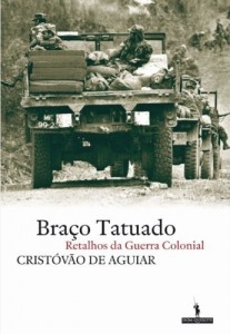 Baixar Braço Tatuado – Retalhos da guerra colonial pdf, epub, eBook