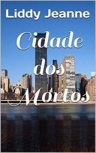 Baixar Cidade dos Mortos pdf, epub, eBook