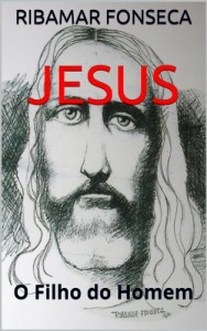 Baixar Jesus, o filho do homem pdf, epub, eBook