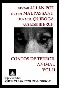 Baixar Contos de Terror Animal Vol. II (Cl&aacute;ssicos do Horror Livro 2) pdf, epub, eBook