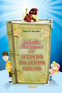 Baixar Pedrinho Malmequer e o segredo da última página pdf, epub, eBook