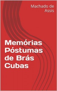 Baixar Memórias Póstumas de Brás Cubas pdf, epub, eBook