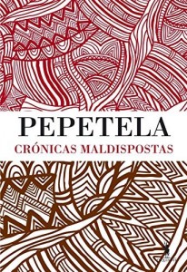 Baixar Cr&oacute;nicas Maldispostas pdf, epub, eBook