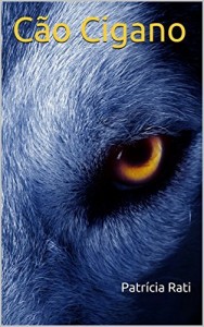 Baixar C&atilde;o Cigano pdf, epub, eBook
