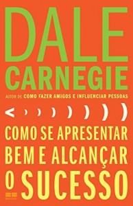 Baixar Como Se Apresentar Bem e Alcançar o Sucesso pdf, epub, eBook