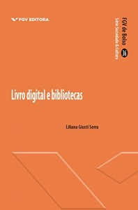 Baixar Livro digital e bibliotecas (FGV de Bolso) pdf, epub, eBook