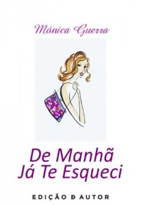 Baixar De Manh&atilde; J&aacute; Te Esqueci pdf, epub, eBook