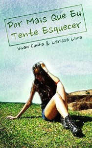 Baixar Por Mais Que Eu Tente Esquecer pdf, epub, eBook