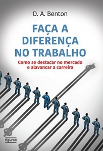 Baixar Fa&ccedil;a a diferen&ccedil;a no trabalho pdf, epub, eBook