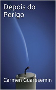 Baixar Depois do Perigo pdf, epub, eBook