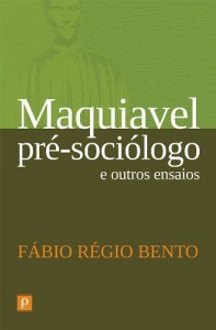 Baixar Maquiavel pré-sociólogo e outros ensaios pdf, epub, eBook