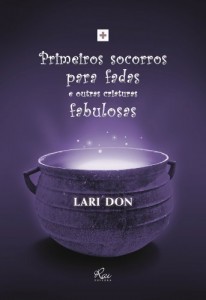 Baixar Primeiros Socorros para fadas e outras criaturas fabulosas pdf, epub, eBook