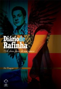 Baixar Di&aacute;rio de Rafinha – As duas faces de um amor pdf, epub, eBook