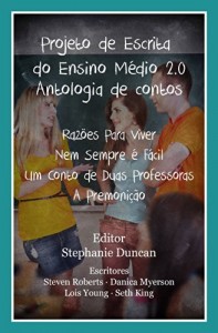 Baixar Projeto De Escrita Do Ensino Médio 2.0 – Antologia De Contos pdf, epub, eBook
